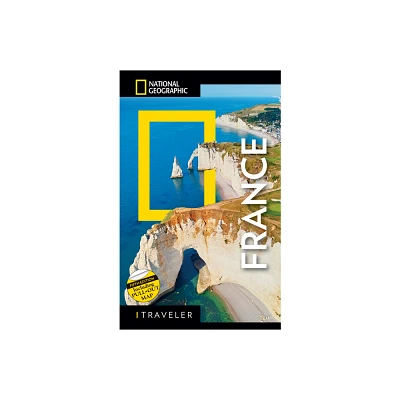 National Geographic Traveler France 5th Edition - (Paperback)