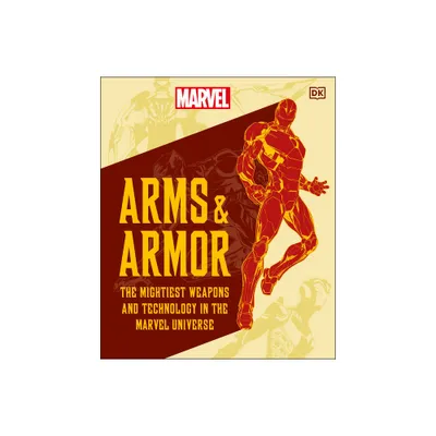 Marvel Arms and Armor - by Nick Jones (Hardcover)