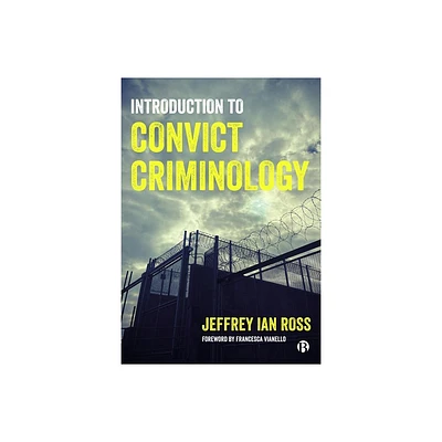 Introduction to Convict Criminology