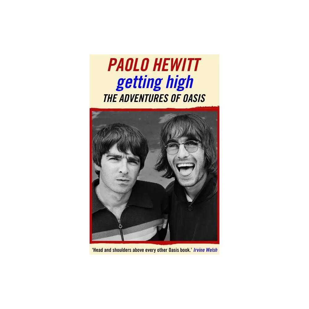 Dean Street Press Getting High - by Paolo Hewitt (Paperback) | The Market  Place