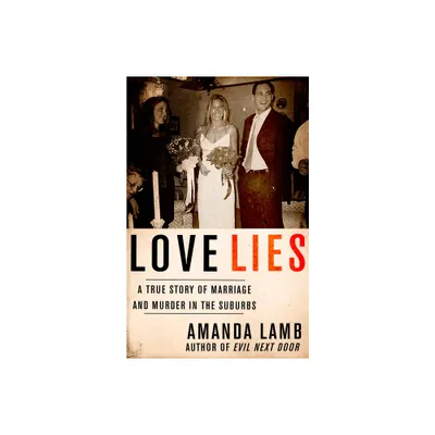 Love Lies - by Amanda Lamb (Paperback)