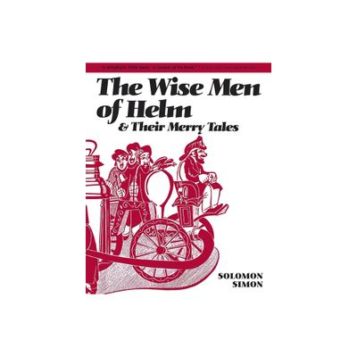 Wise Men of Helm - by Solomon Simon (Paperback)