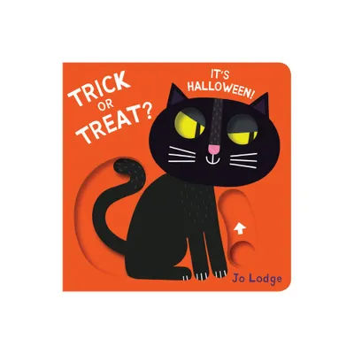 Trick or Treat? Its Halloween! - (Little Hands Big Fun) by Jo Lodge (Board Book)