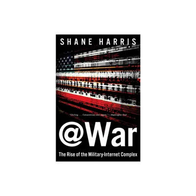 @War - by Shane Harris (Paperback)