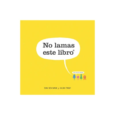 No lamas este libro - by Idan Ben-Barak (Paperback)