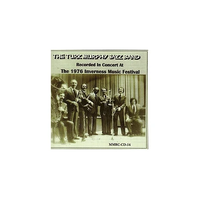 Murphy Jazz Band - Recorded in Concert at the 1976 Inverness Music (CD)