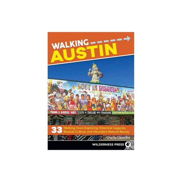 Walking Austin - by Charlie Llewellin (Paperback)