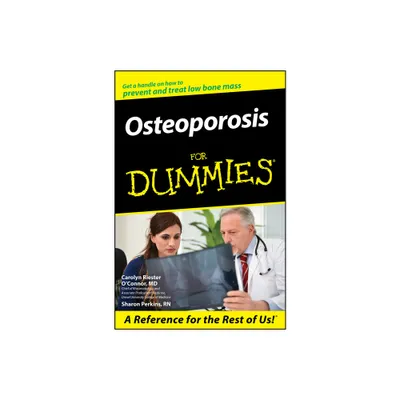 Osteoporosis for Dummies . - (For Dummies) by Carolyn Riester OConnor & Sharon Perkins (Paperback)