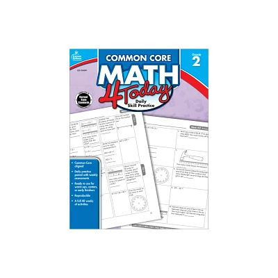 Common Core Math 4 Today, Grade 2 - (Common Core 4 Today) by Erin McCarthy (Paperback)