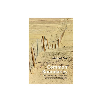 Common Boundaries - by Michael Cox (Hardcover)