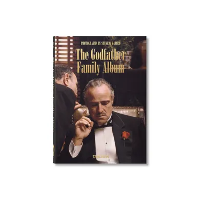 Steve Schapiro. the Godfather Family Album. 40th Ed. - (40th Edition) by Paul Duncan (Hardcover)