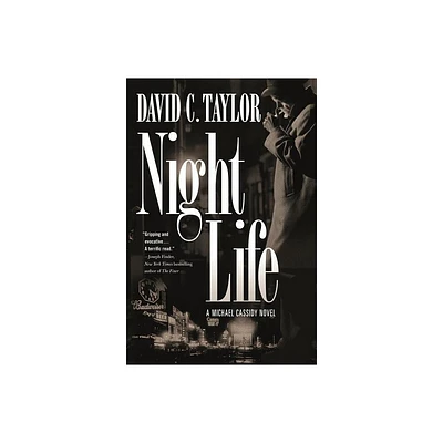 Night Life - (Michael Cassidy) by David C Taylor (Paperback)