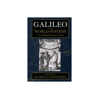 Galileo on the World Systems - Abridged by Galileo Galilei (Paperback)