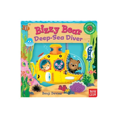 Bizzy Bear: Deep-Sea Diver - (Board Book)