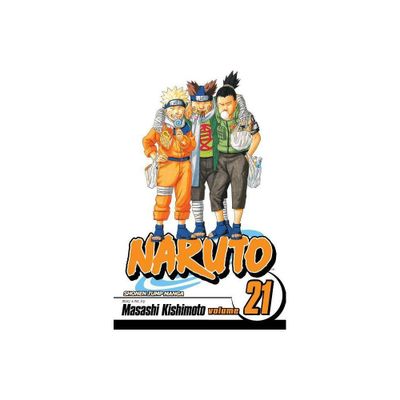 Naruto, Vol. 21 - by Masashi Kishimoto (Paperback)