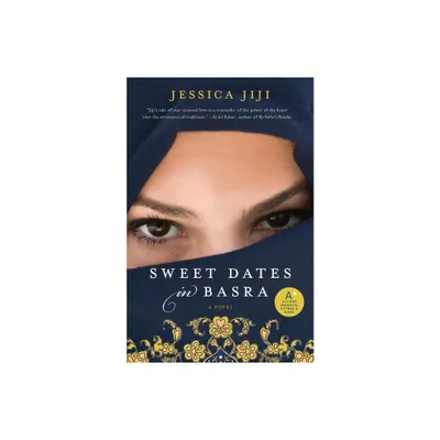 Sweet Dates in Basra - by Jessica Jiji (Paperback)