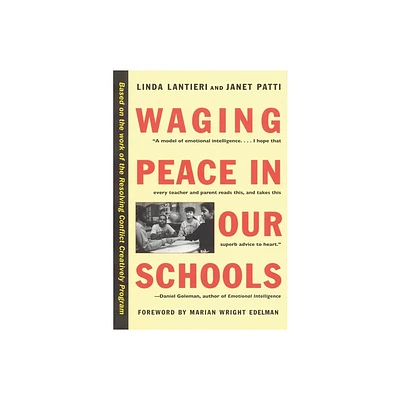 Waging Peace in Our Schools - by Linda Lantieri & Janet Patti (Paperback)