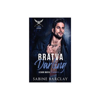 Bratva Darling - by Sabine Barclay (Paperback)