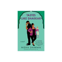 Tastes Like Shakkar - (If Shakespeare Were an Auntie) by Nisha Sharma (Paperback)