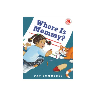 Where Is Mommy? - (I Like to Read) by Pat Cummings (Hardcover)