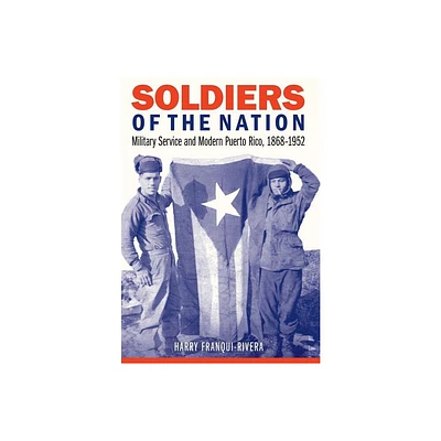 Soldiers of the Nation - (Studies in War, Society