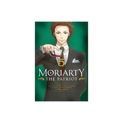 Moriarty the Patriot, Vol. 5 - by Ryosuke Takeuchi (Paperback)