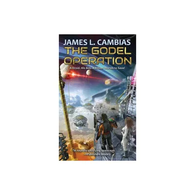 The Godel Operation - (The Billion Worlds) by James L Cambias (Paperback)