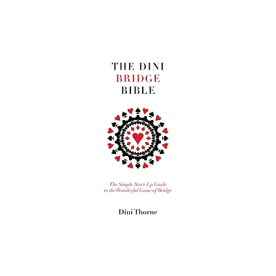 The Dini Bridge Bible - by Dini Thorne (Paperback)