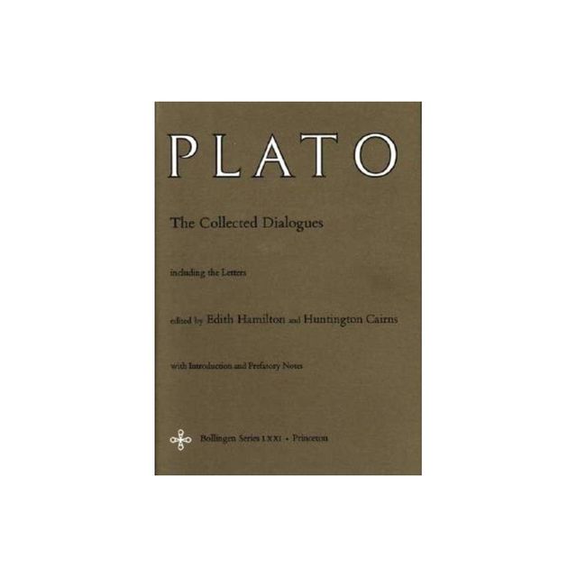 The Collected Dialogues of Plato - (Bollingen) (Hardcover)