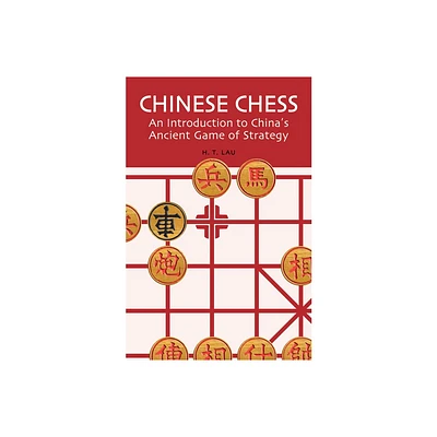 Chinese Chess - by H T Lau (Paperback)