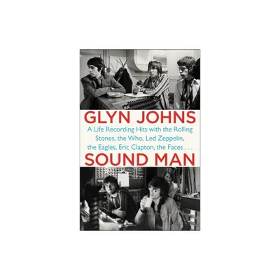 Sound Man - by Glyn Johns (Paperback)