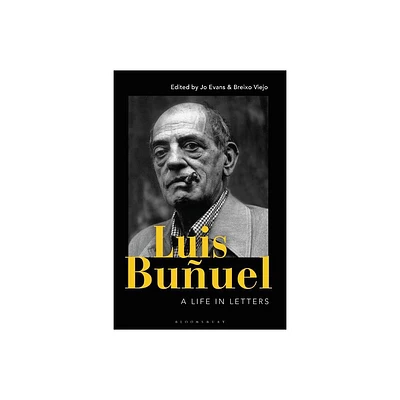 Luis Buuel - Annotated by Jo Evans & Breixo Viejo (Paperback)