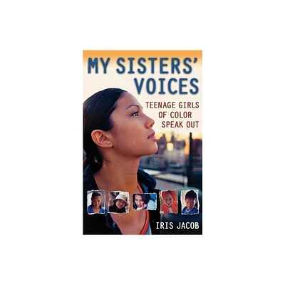 My Sisters Voices - by Iris Jacob (Paperback)