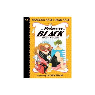 Princess in Black Takes Vacation (Paperback) (Shannon Hale)