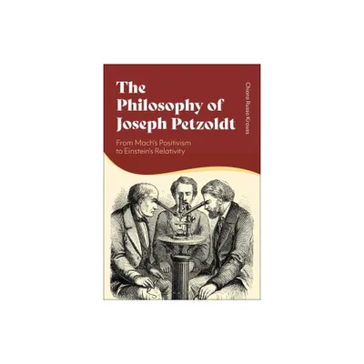 The Philosophy of Joseph Petzoldt - by Chiara Russo Krauss (Paperback)