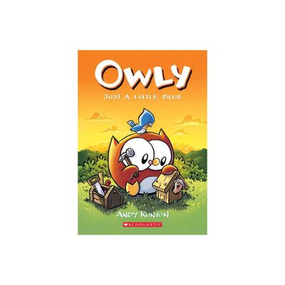 Just a Little Blue (Owly #2), Volume 2 - by Andy Runton (Paperback)