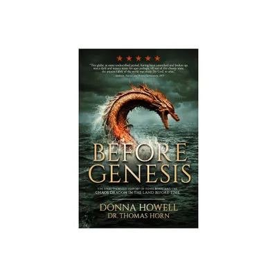 Before Genesis - by Donna Howell (Paperback)