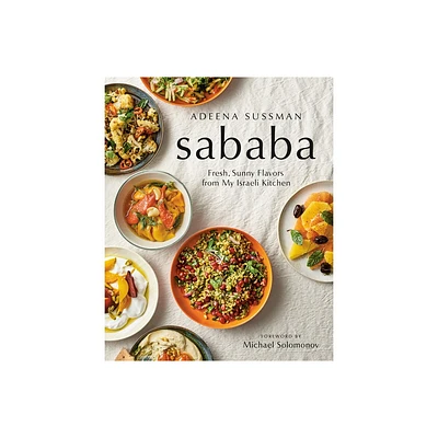 Sababa - by Adeena Sussman (Hardcover)