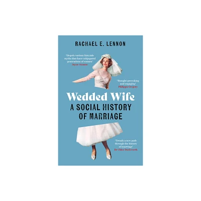 Wedded Wife - by Rachael Lennon (Paperback)