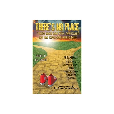 Theres No Place - by H E Casson (Paperback)