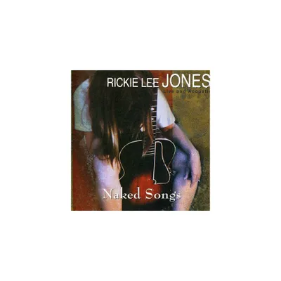 Rickie Lee Jones - Naked Songs (CD)