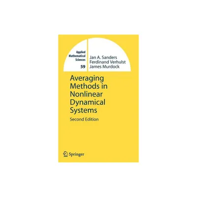 Averaging Methods in Nonlinear Dynamical Systems - (Applied Mathematical Sciences) 2nd Edition (Hardcover)