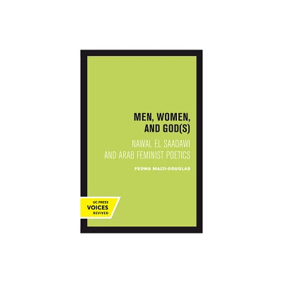 Men, Women, and Gods - by Fedwa Malti-Douglas (Hardcover)