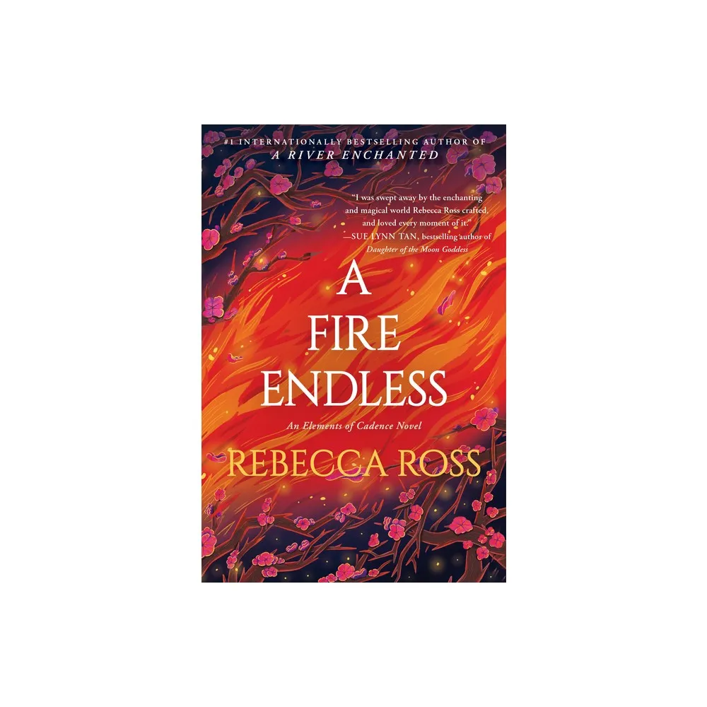 A Fire Endless - (Elements of Cadence) by Rebecca Ross (Paperback)