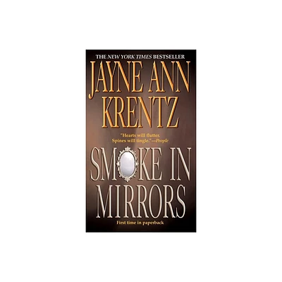 Smoke in Mirrors - by Jayne Ann Krentz (Paperback)