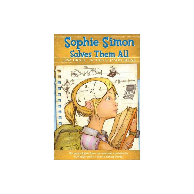 Sophie Simon Solves Them All - by Lisa Graff (Paperback)