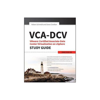 Vca-DCV Vmware Certified Associate on Vsphere Study Guide - by Robert Schmidt & Dane Charlton (Paperback)