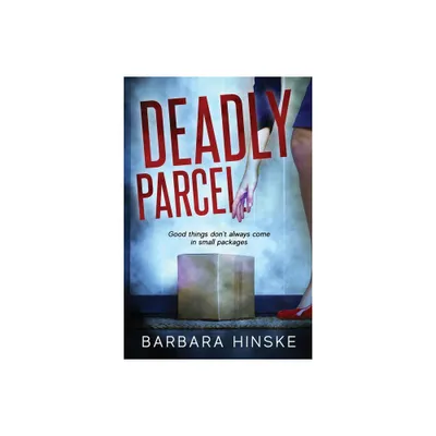 Deadly Parcel - by Barbara Hinske (Paperback)