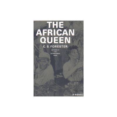 African Queen - by C S Forester (Paperback)