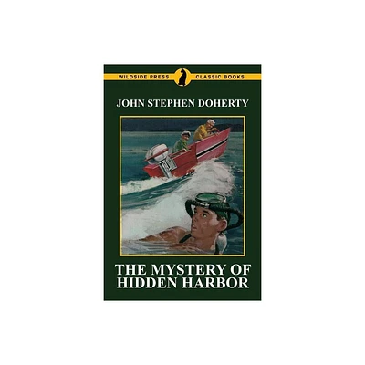 The Mystery of Hidden Harbor - by John Stephen Doherty (Paperback)